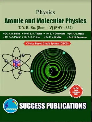 Physics Atomic And Molecular Physics Semester- V