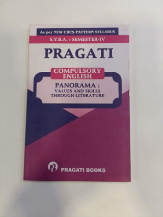 प्रगती अनिवार्य इंग्रजी (पॅनोरमा: साहित्याद्वारे मूल्ये आणि कौशल्ये) SYBA (सेमेस्टर-IV)