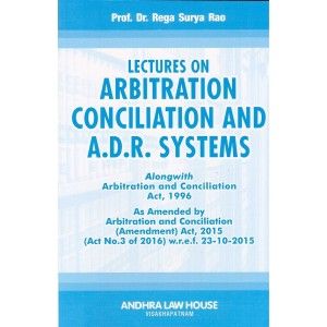 Lectures On Arbitration Conciliation And A.D.R. Systems