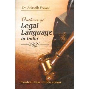 Outlines Of Legal Language In India
