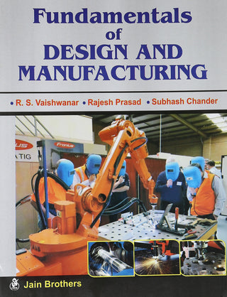 Fundamentals Of Design And Manufacturing
