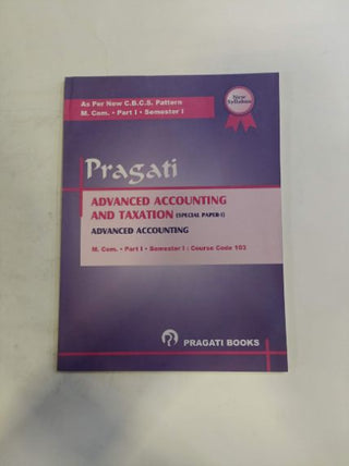 प्रगती प्रगत लेखा आणि कर (विशेष पेपर-I) प्रगत लेखा M.Com भाग -I (सेमिस्टर -I)