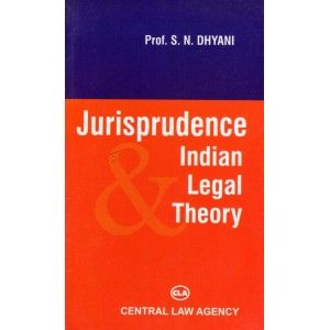 Jurisprudence Indian legal Theory