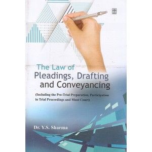 The Law Of Pleadings, Drafting And Conveyancing