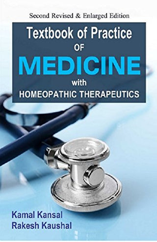 Textbook Of Practice Of MEDICINE With HOMOEOPATHIC THERAPEUTICS