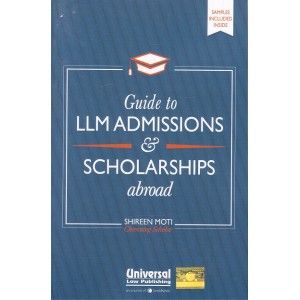 Guide To LLM Admissions & Scholarships Abroad