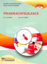 Pharmacovigilance Semester- VIII As Per Regulations Final Year B. Pharm