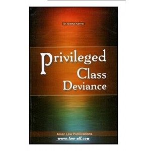 Textbook On Privileged Class Deviance For LL.M