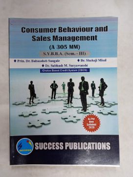 Consumer Behaviour And Sales Management S.Y.B.B.A (Semester- III)
