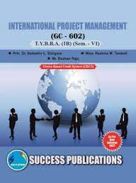 International Project Management Semester- VI T.Y.B.B.A