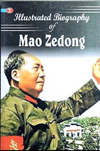 Illustrated Biography Of Mao Zedong