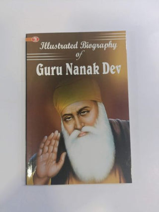 Illustrated Biography Of Guru Nanak Dev