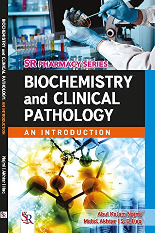 BIOCHEMISTRY And CLINICAL PATHOLOGY