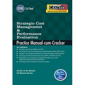 Strategic Cost Management & Performance Evaluation Practice Manual Cum Cracker For CA Final May 2022 Exam