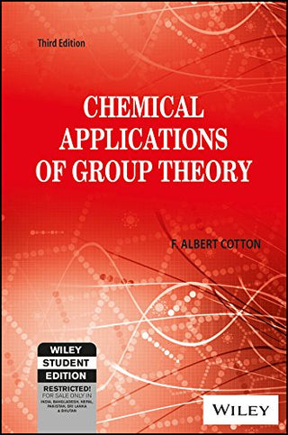 Chemical Applications Of Group Theory (Third Edition)