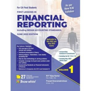 First Lessons In Financial Reporting Including Indian Accounting Standards For CA Final November 2022 Exam [New Syllabus]