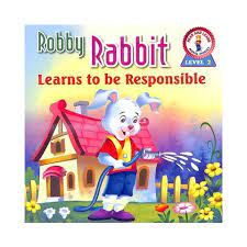 Robby Rabbit Learns To Be Responsible Level 2