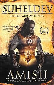 Suheldev The King Who Saved India