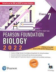 पीअरसन फाउंडेशन जीवशास्त्र 2022 वर्ग 7