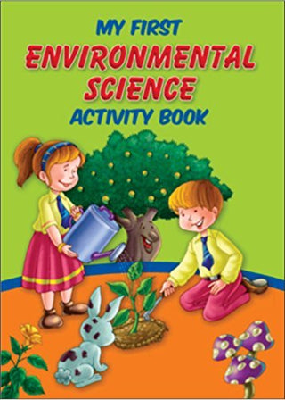 My First Environmental Science Activity Book