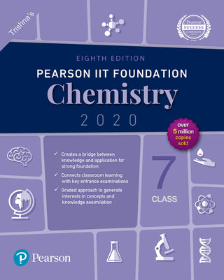 Pearson IIT Foundation Chemistry 2020 Class 7