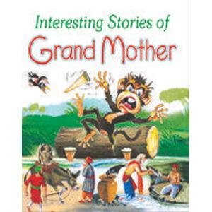 Interesting Stories Of Grand Mother