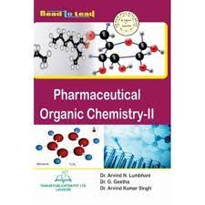 Pharmaceutical Organic Chemistry - II