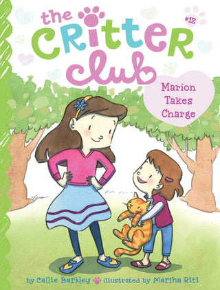 The Critter Club Marion Takes Charge