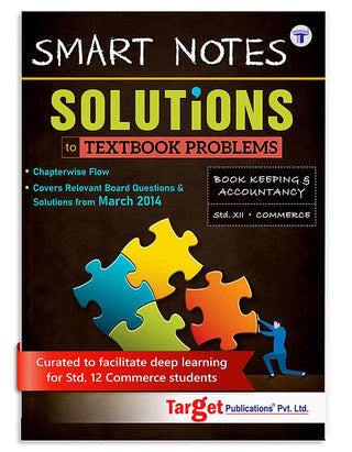 Smart Notes Solutions To Textbook Problems Book Keeping & Accountancy Std.XII. Commerce