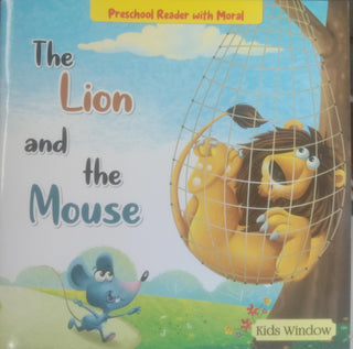 The Lion And The Mouse