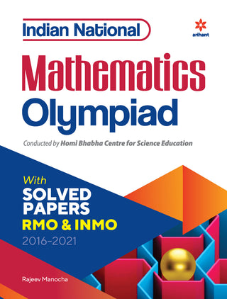 Indian National Mathematics Olympiad With Solved Papers RMO & INMO