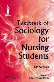 Textbook Of Sociology For Nursing Students