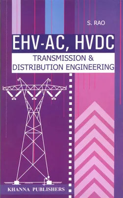EHV-AC-HVDC ट्रांसमिशन आणि वितरण अभियांत्रिकी