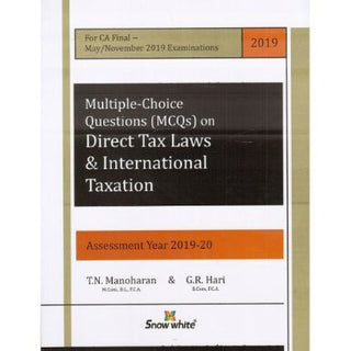 Multiple Choice Questions (MCQs) On Direct Tax Laws & International Taxation For CA Final May/November 2019 Exam