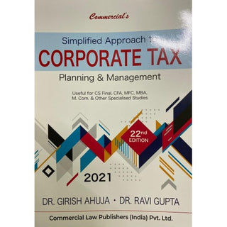 Simplified Approach To Corporate Tax Planning & Management For CS Final June 2021 Exam