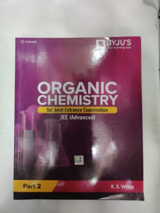 Organic Chemistry For Joint Entrance Examination JEE (Advanced) Part 2