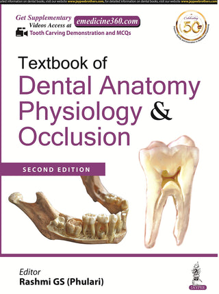 Textbook of Dental Anatomy Physiology And Occlusion