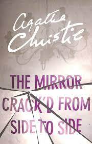 The Mirror Crack'd From Side To Side