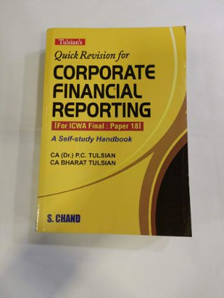 Tulsian's Quick Revision For Corporate Financial Reporting (For ICWA Final : Paper 18)