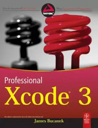 Professional Xcode 3