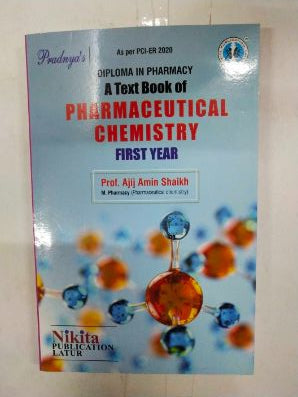 डिप्लोमा इन फार्मसी हे फार्मास्युटिकल केमिस्ट्रीचे प्रथम वर्षाचे पाठ्यपुस्तक