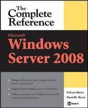 The Complete Reference Microsoft Windows Server 2008
