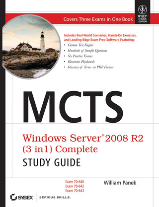 MCTS Windows Server 2008 R2 (3 In 1) Complete Study Guide