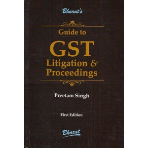 Guide To GST Litigation & Proceedings [HB]