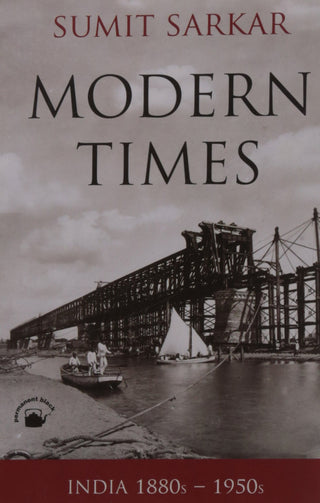 मॉडर्न टाइम्स इंडिया 1880-1950
