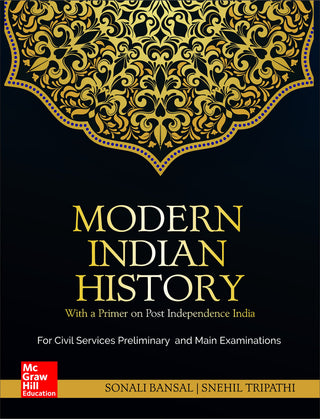 Modern Indian History For Civil Services Preliminary And Main Examinations