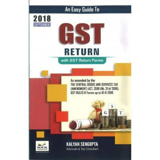 An Easy Guide To GST Return With GST Return Forms