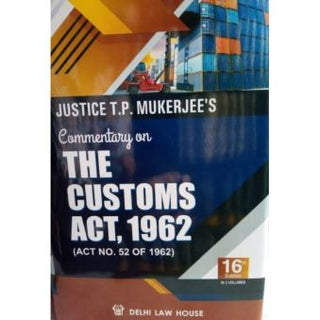 Commentary On The Customs Act, 1962 Vols. 2