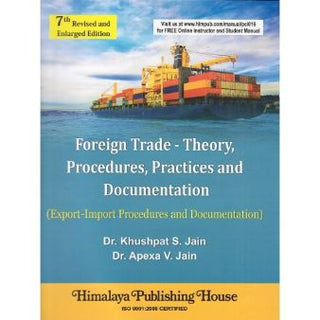 Foreign Trade - Theory, Procedures, Practices And Documentation