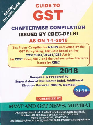 CBEC - दिल्ली 2018 द्वारे जारी केलेले GST अध्यायनिहाय संकलनासाठी मार्गदर्शक